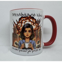 Keramický hrnek " PŘESTÁVKA...